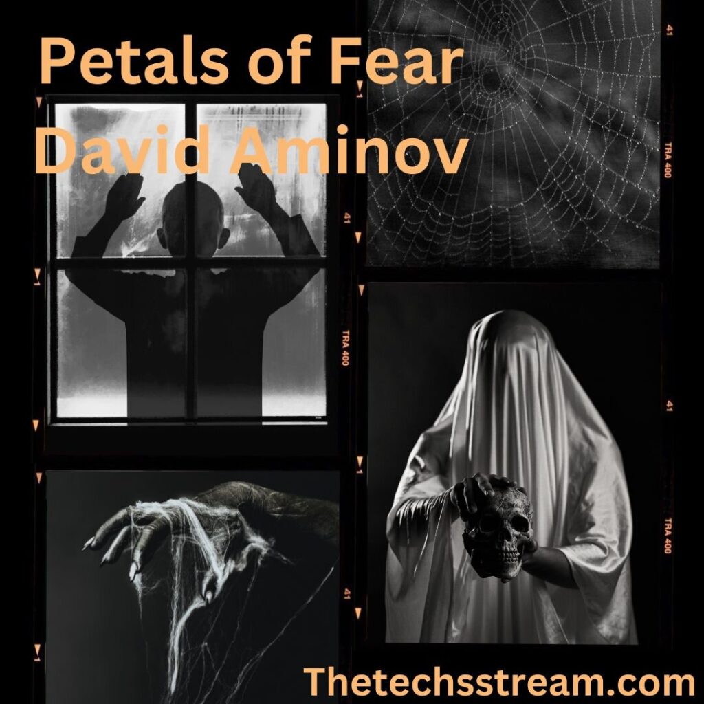 Petals of Fear David Aminov