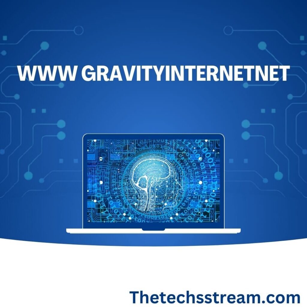 www gravityinternetnet