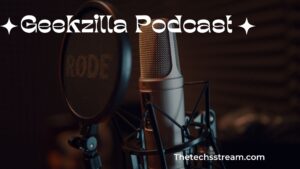 geekzilla podcast