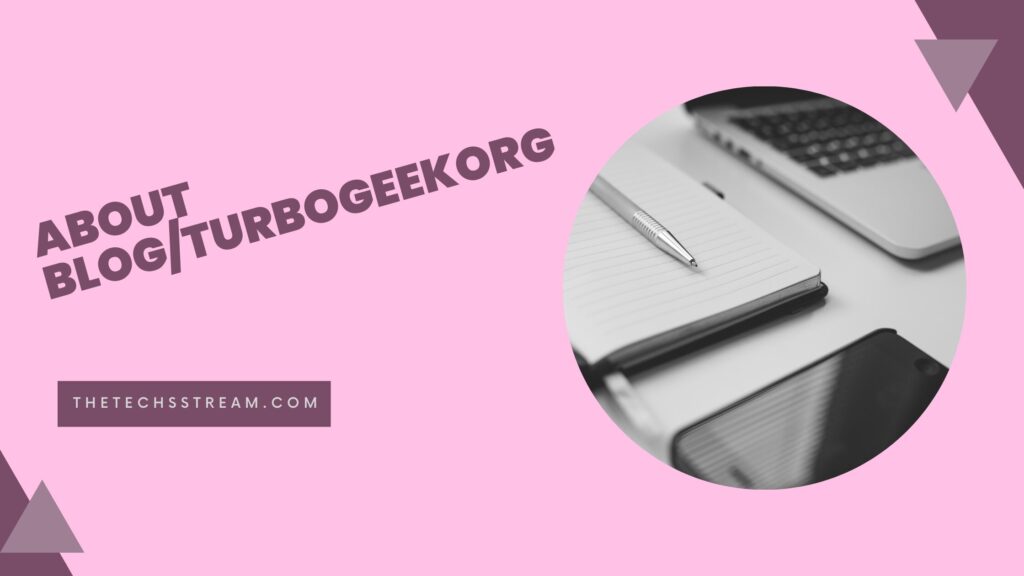 about blog/turbogeekorg