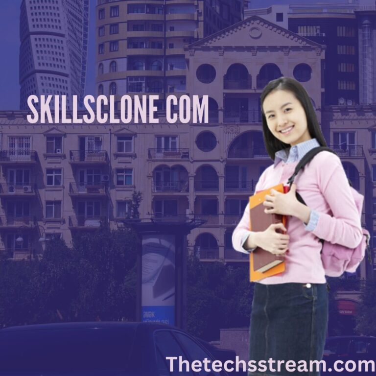 SkillsClone com: Ultimate Guide, Benefits and User Experience