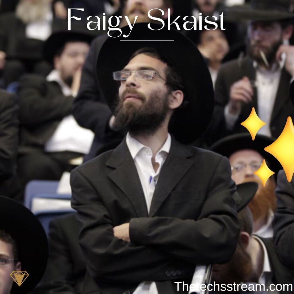 faigy skaist