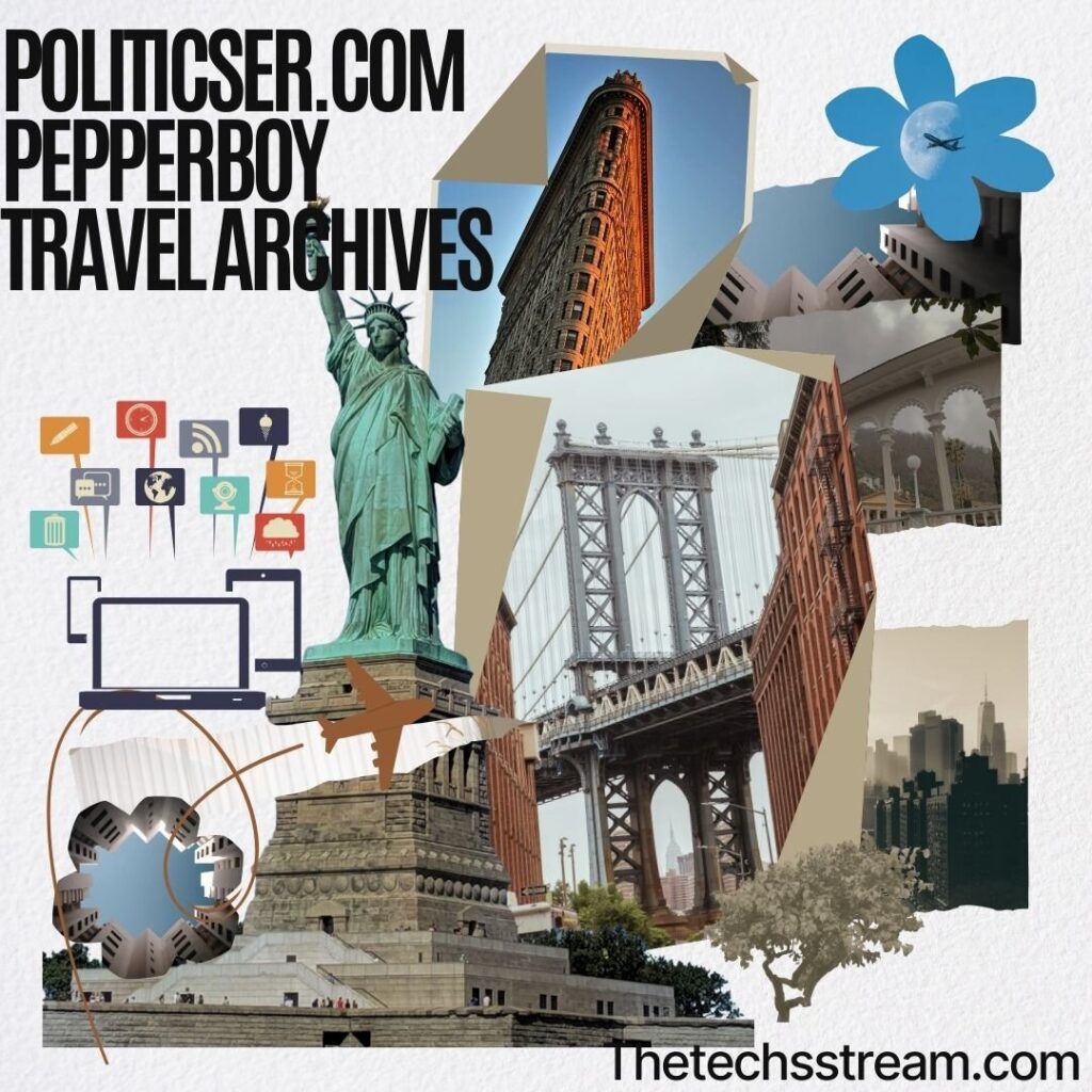 politicser.com pepperboy travel archives