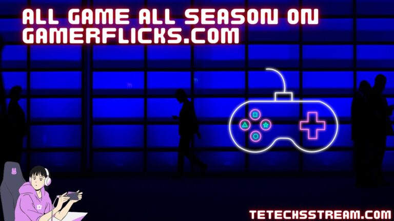 Unlocking Endless Fun: All Game All Season Gamerflicks.com