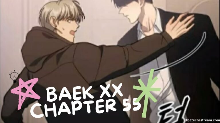 Unpacking Baek XX Chapter 55: Key Themes and Revelations