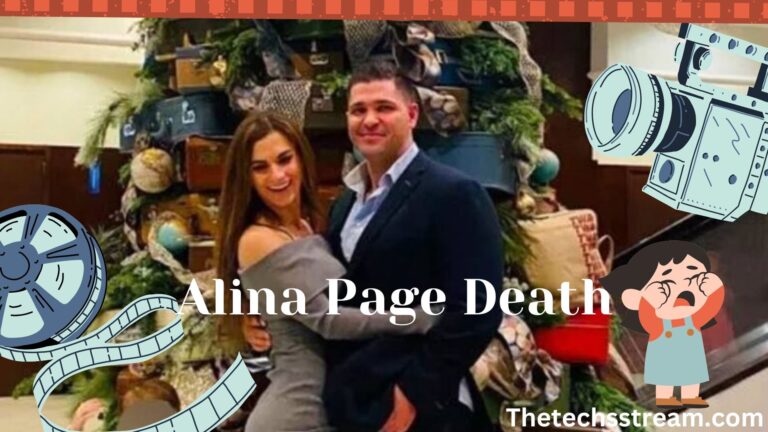 The Circumstances Surrounding Untimely Alina Page Death