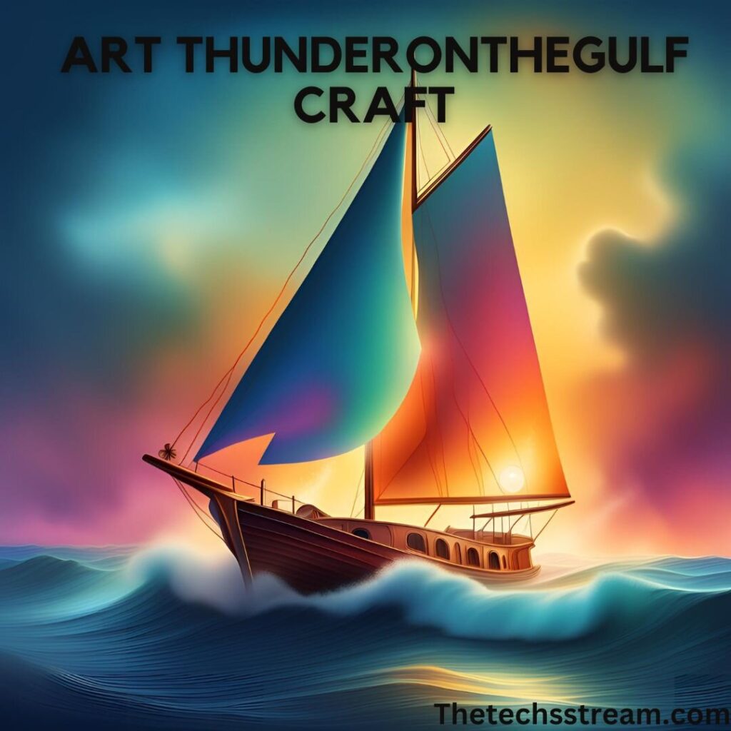 art thunderonthegulf craft