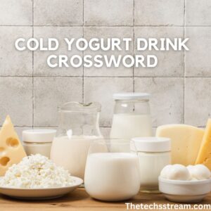 cold yogurt drink crossword