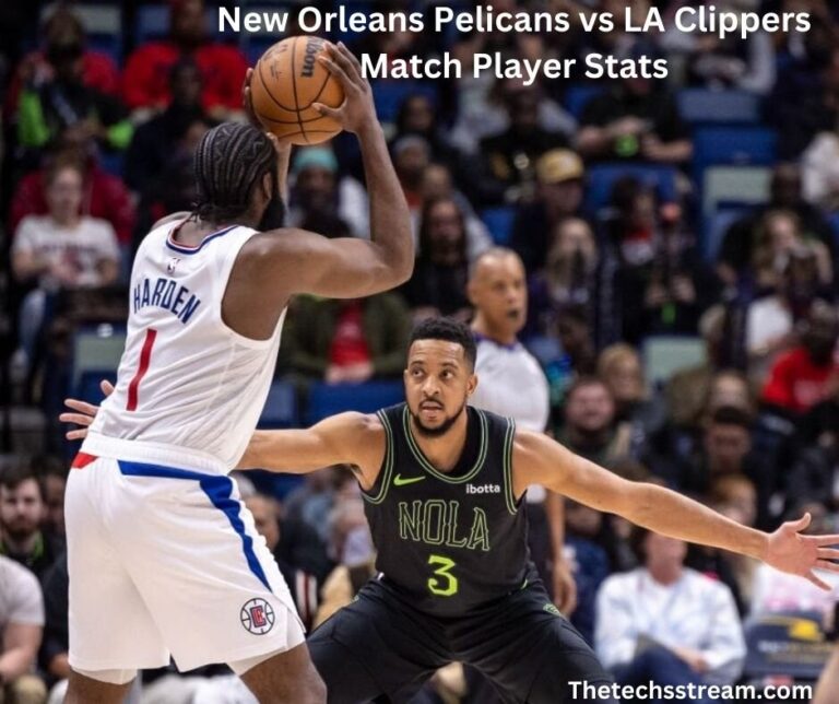 New Orleans Pelicans vs LA Clippers Match Player Stats