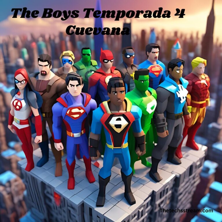 The Boys Temporada 4 Cuevana: How to Watch it on Cuevana